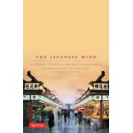 The Japanese Mind: Understanding Contemporary Japanese Culture