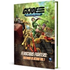 Renegade Game Studios: G.I. Joe Roleplaying Game Ferocious Fighters: Factions in Action Vol. 1 Sourcebook
