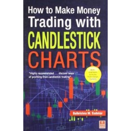 How to Make Money Trading with Candelstick Charts [Dec 01, 2011] Sadekar, Balkrishna M.