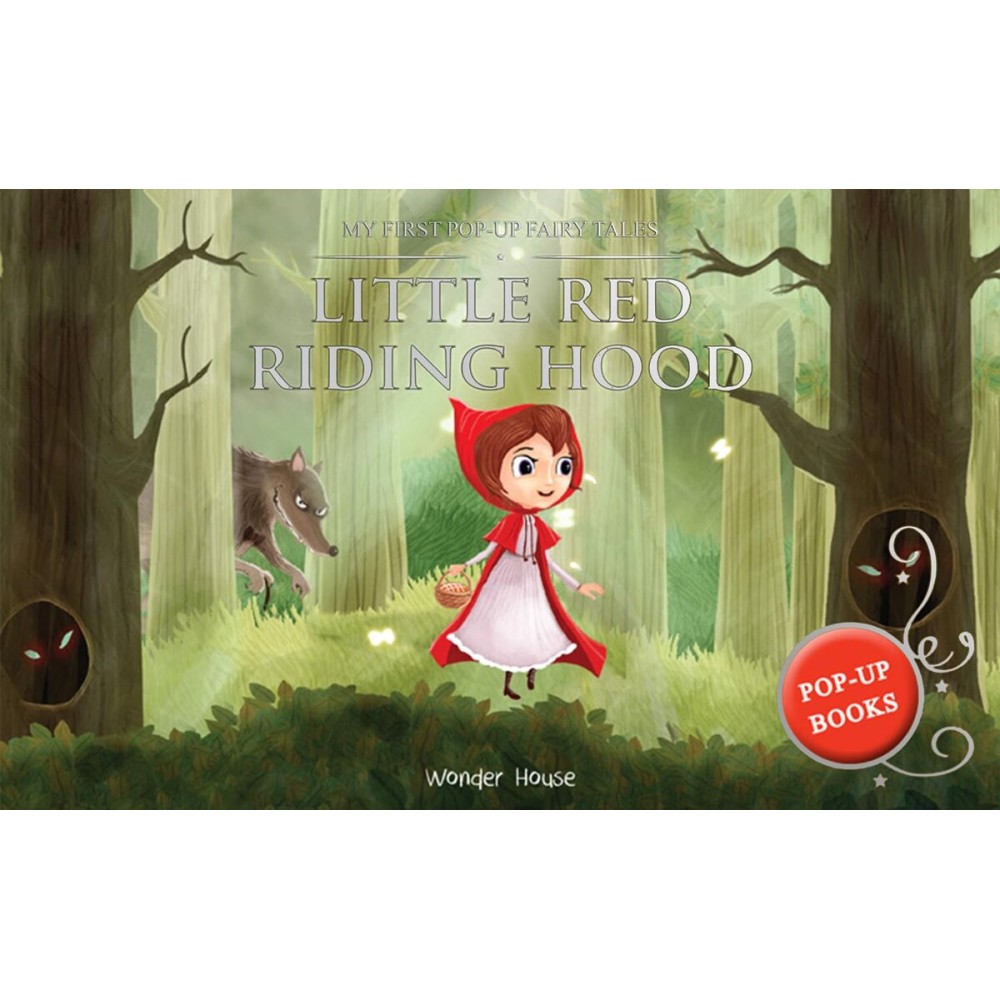 My First Pop Up Fairy Tales - Little Red Riding Hood : Pop up Books for children My First Pop Up Fairy Tales - Little Red Riding Hood : Pop up Books for children