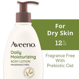 Aveeno Daily Moisturizing Body Lotion with Soothing Prebiotic Oat, Gentle Lotion Nourishes Dry Skin With Moisture, Paraben-, Dye- & Fragrance-Free, Non-Greasy & Non-Comedogenic, 12 fl. Oz Aveeno Daily Moisturizing Body Lotion with Soothing Prebiotic Oat, Gentle Lotion Nourishes Dry Skin With Moisture, Paraben-, Dye- & Fragrance-Free, Non-Greasy & Non-Comedogenic, 12 fl. Oz