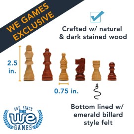 WE Games French Staunton Wooden Chess Pieces, Weighted, Handpolished, Sheesham Wood, 2.5 inch King