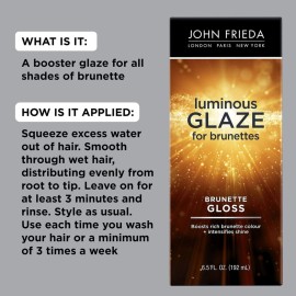 John Frieda Brilliant Brunette Luminous Glaze, Hair Gloss Enhances Rich Color and Boosts Shine for Silky Brunette Hair, Enhances While Mending Damaged Hair Surfaces, 6.5 Oz John Frieda Brilliant Brunette Luminous Glaze, Hair Gloss Enhances Rich Color and Boosts Shine for Silky Brunette Hair, Enhances While Mending Damaged Hair Surfaces, 6.5 Oz