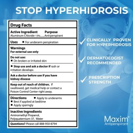 Maxim Clinical Strength Antiperspirant for Hyperhidrosis Excessive Sweating - Stops Sweat Up to 48 Hours Per Use - Antiperspirant for Men and Women Certain to Keep you Dri Maxim Clinical Strength Antiperspirant for Hyperhidrosis Excessive Sweating - Stops Sweat Up to 48 Hours Per Use - Antiperspirant for Men and Women Certain to Keep you Dri