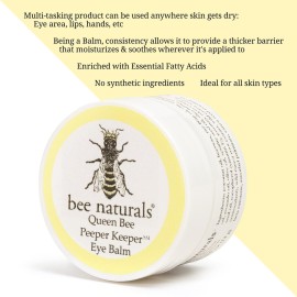 Bee Naturals Queen Bee Best Eye Balm Peeper Keeper - Natural Eye Balm with Vitamin E & 10 Oils - Reduces Crow\'s Feet, Wrinkles & Fine Lines - Moisturizing Skincare Bee Naturals Queen Bee Best Eye Balm Peeper Keeper - Natural Eye Balm with Vitamin E & 10 Oils - Reduces Crow\'s Feet, Wrinkles & Fine Lines - Moisturizing Skincare