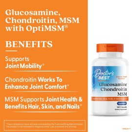 Doctor\'s Best Glucosamine Chondroitin Msm with OptiMSM Capsules, Joint Support Supplement Supports Healthy Joint Structure, Function & Comfort, Non-GMO, Gluten Free, Soy Free, 360 Count