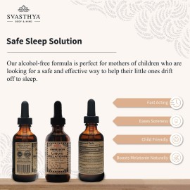 Svasthya Body & Mind Natural Melatonin Liquid Supplement | 100% Organic Sleep Aid for Restful Sleep Support | Alcohol - Free Melatonin Supplement | Stay Asleep Longer