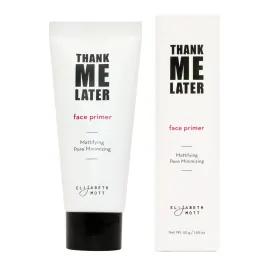 Elizabeth Mott Thank Me Later Face Primer - Mattifying Makeup Base Primer for Shine and Oil Control - Pore Minimizer, Hides Wrinkles and Fine Lines - Long-lasting Makeup Gripping Formula 30 g