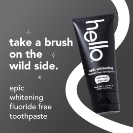 hello Epic Whitening Charcoal Fluoride Free Toothpaste, Activated Charcoal Toothpaste with Coconut Oil, Whitens Teeth Naturally, SLS Free, Fresh Mint, 4.0 Oz Tube hello Epic Whitening Charcoal Fluoride Free Toothpaste, Activated Charcoal Toothpaste with Coconut Oil, Whitens Teeth Naturally, SLS Free, Fresh Mint, 4.0 Oz Tube