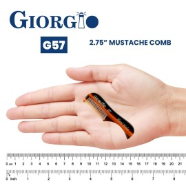 Giorgio G57 Extra Small Men\'s Fine Tooth Beard and Mustache Comb for Facial Hair Grooming and Styling. Wallet Pocket Comb Beard Comb for Men, Handmade, Saw-Cut and Hand Polished (2.75) Giorgio G57 Extra Small Men\'s Fine Tooth Beard and Mustache Comb for Facial Hair Grooming and Styling. Wallet Pocket Comb Beard Comb for Men, Handmade, Saw-Cut and Hand Polished (2.75)