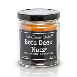 Bofa Deez Nutz- Funny- Banana Nut Bread n Hazelnut Vanilla- Scented Candle- Double Pour- 6 Ounce- 40 Hour Burn Time Bofa Deez Nutz- Funny- Banana Nut Bread n Hazelnut Vanilla- Scented Candle- Double Pour- 6 Ounce- 40 Hour Burn Time