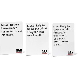 BAD PEOPLE Party Game - White Expansion - 100 New Question Cards for The Hilarious Adult Card Game for Fun Parties & Board Games Night with Your Group - Find Out What Your Friends Really Think of You BAD PEOPLE Party Game - White Expansion - 100 New Question Cards for The Hilarious Adult Card Game for Fun Parties & Board Games Night with Your Group - Find Out What Your Friends Really Think of You