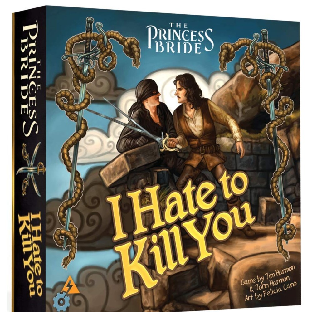The Princess Bride: I Hate to Kill You The Princess Bride: I Hate to Kill You
