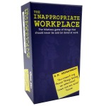 One Up Parties and Games The Inappropriate Workplace - New for 2021. The Hilarious Game of Things That Should Never be Said (or Done) at Work.