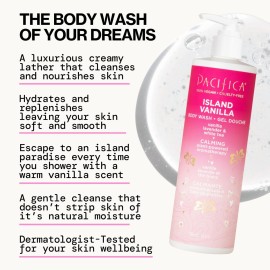 Pacifica Island Vanilla Body Wash Aloe + Hyaluronic Acid, Daily Cleansing, Bath & Shower Gel, Essential Oils, Clean, Vegan + Cruelty & Paraben Free, Clean Beauty Vegan Dermatologist Tested, 12 Fl Oz Pacifica Island Vanilla Body Wash Aloe + Hyaluronic Acid, Daily Cleansing, Bath & Shower Gel, Essential Oils, Clean, Vegan + Cruelty & Paraben Free, Clean Beauty Vegan Dermatologist Tested, 12 Fl Oz