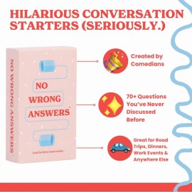 No Wrong Answers - Hilarious Card Game, Conversation Starter - Fun Activity for Family, Teens, Parties, Travel, Couples, Team Building - Great Gift for Birthdays, Mothers Day, Fathers Day - All Ages No Wrong Answers - Hilarious Card Game, Conversation Starter - Fun Activity for Family, Teens, Parties, Travel, Couples, Team Building - Great Gift for Birthdays, Mothers Day, Fathers Day - All Ages