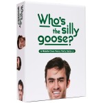 DSS Games Who\'s The Silly Goose? [A Middle Class Fancy Party Game] to Decide Who\'s Most Likely to Become Their Parents.