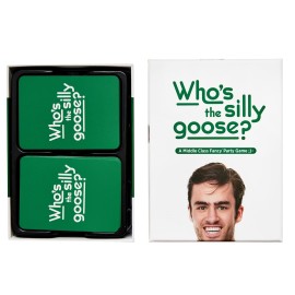 DSS Games Who\'s The Silly Goose? [A Middle Class Fancy Party Game] to Decide Who\'s Most Likely to Become Their Parents.