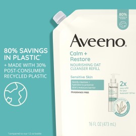 Aveeno Calm + Restore Nourishing Oat Facial Cleanser for Sensitive Skin, Gentle Face Wash with Nourishing Oat & Calming Feverfew, Hypoallergenic, Fragrance-Free, Refill Pouch, 16 fl. oz Aveeno Calm + Restore Nourishing Oat Facial Cleanser for Sensitive Skin, Gentle Face Wash with Nourishing Oat & Calming Feverfew, Hypoallergenic, Fragrance-Free, Refill Pouch, 16 fl. oz
