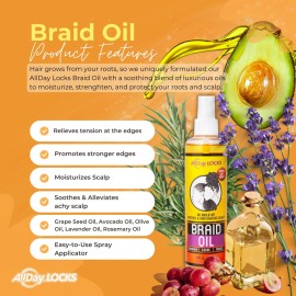 AllDay Locks Braid Oil | Soothes, Moisturizes Dry & Itchy Scalp | Nourishing, Soothing, Protecting Oil | Rejuvenates & Refreshes Braids, Locks, Twists, Cornrows | 8 oz AllDay Locks Braid Oil | Soothes, Moisturizes Dry & Itchy Scalp | Nourishing, Soothing, Protecting Oil | Rejuvenates & Refreshes Braids, Locks, Twists, Cornrows | 8 oz