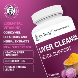 Dr. Berg Liver Cleanse Detox Capsules w/Unique Blend of Milk Thistle, Ox Bile & Folate - Liver Supplement Includes Turmeric, Black Pepper & Choline - 60 Capsules