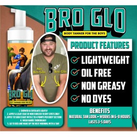 Bro Glo Self Tanner for The Boys - Quick Application Foam Mousse Easy Sunless Tan For Face and Body Oil Free Water Based Faster Skin Drying Natural Sun Kissed Bronze Color Perfect Men 6.76 FL oz