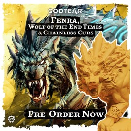 Godtear Fenra, Wolf of The End Times & Chainless Curs Champions Set