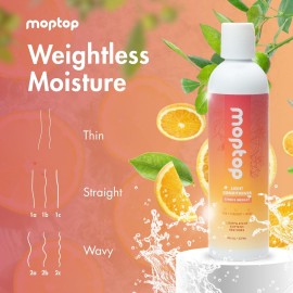 MopTop Light Conditioner - Lightweight Hair Moisturizer to Enhance Moisture & Reduce Frizz, Sulfate & Paraben Free Hair Care for All Hair Types - Thin, Straight, Wavy, Curly (Citrus Medley, 8oz) MopTop Light Conditioner - Lightweight Hair Moisturizer to Enhance Moisture & Reduce Frizz, Sulfate & Paraben Free Hair Care for All Hair Types - Thin, Straight, Wavy, Curly (Citrus Medley, 8oz)