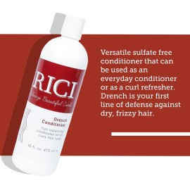 RICI Drench Conditioner for Curly Hair | Naturally Formulated for All Types of Curly | Patented Formula Made in the USA (Conditioner, 16 oz)