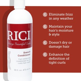RICI Drench Conditioner for Curly Hair | Naturally Formulated for All Types of Curly | Patented Formula Made in the USA (Conditioner, 16 oz)