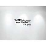 Innovative Stencils Why Fit in When You were Born to Stand Out Dr. Seuss Wall Kids Girl Room Decal (28 Wide X 10.5 High) 1167
