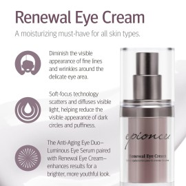 Epionce Renewal Eye Cream - Anti-Aging, Under Eye Cream for Dark Circles, Fine Lines, Wrinkles & Puffiness with Hyaluronic Acid, For All Skin Types, Dermatologist Skincare Epionce Renewal Eye Cream - Anti-Aging, Under Eye Cream for Dark Circles, Fine Lines, Wrinkles & Puffiness with Hyaluronic Acid, For All Skin Types, Dermatologist Skincare