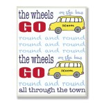 The Kids Room by Stupell The Wheels on The Bus Nursery Rhyme Blue Typography Rectangle Wall Plaque