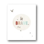 Kid\'s Wall Art Be Brave 11x14 Print for Boys, Girls or Baby\'s Room, Nature Themed Nursery Decor, Motivational Art
