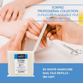 ForPro Professional Collection O-Files Replaceable File System, 180 Grit, Manicure Nail File Refills, 3.9 L x .6 W, White, 50-Count