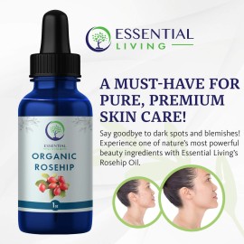 Essential Living: Organic Rosehip Oil - Cold-Pressed All-Natural Anti Aging Face Oil, Moisturizer, Hair and Nail Care and more - 1 oz. - Helps Minimize Scars, Wrinkles, and Blemishes Essential Living: Organic Rosehip Oil - Cold-Pressed All-Natural Anti Aging Face Oil, Moisturizer, Hair and Nail Care and more - 1 oz. - Helps Minimize Scars, Wrinkles, and Blemishes