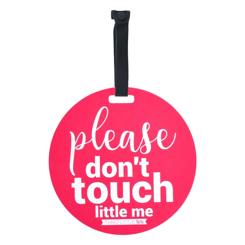 THREE LITTLE TOTS - Pink Please Don\'t Touch Baby Car Seat Sign or Stroller Tag - CPSIA Safety Tested