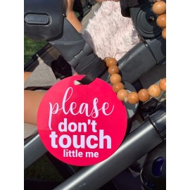 THREE LITTLE TOTS - Pink Please Don\'t Touch Baby Car Seat Sign or Stroller Tag - CPSIA Safety Tested
