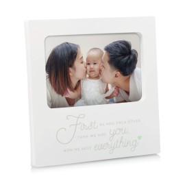 tiny ideas Family Keepsake Frame, First We Had Each Other, Then We Had You, Now We Have Everything\' Sentiment Photo Frame, Baby Gift, White