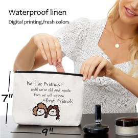 We\'ll be Friends Until We are Old and Senile - Best Friend BFF Gifts for Women - Funny Long Distance Birthday, Christmas Gift for Unbiological Soul Sister, Besties -Makeup Bag, Cosmetic bag