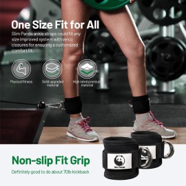 Slim Panda Ankle Strap for Cable Machine,Ankle Cuff for Kickbacks, Booty Hip Abductors,Glute Workouts, Leg Extensions, Curls for Men and Women, Adjustable with Double D-Rings (Pair, Black)