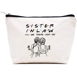 Mohter\'s Day Gift for Sister in Law-I\'ll Be There for You-Birthday Wedding Graduation Christmas Gift for Bonus Sis,Unbiological Sister-Friends TV Show Theme-Makeup Bag,Cosmetic Bag,Travel Pouch