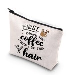 WCGXKO Coffee Lover Gift Hairdresser Cosmetics Bag First I Drink The Coffee Then I Do The Hair (DRINK THE coffee hair)