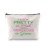 JXGZSO I Look Pretty in Pink And Gorgeous in Green Make Up Bag Graduation Gift For Sorority Sister (Pretty in Pink White)