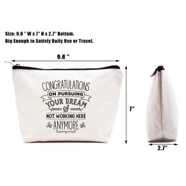 Leaving or Going Away Goodbye Gift for Colleague Coworker Boss-Retirement or New Job Farewell Gift-Makeup Bag Cosmetic Bag Travel Pouch-Congratulations on Pursuing Your Dream Of Not Working Here Leaving or Going Away Goodbye Gift for Colleague Coworker Boss-Retirement or New Job Farewell Gift-Makeup Bag Cosmetic Bag Travel Pouch-Congratulations on Pursuing Your Dream Of Not Working Here