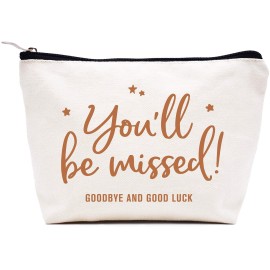 Leaving,Going Away Gift for Colleague Coworker Boss - Goodbye Present- Retirement Present- New Job Farewell Gift - Makeup Bag Cosmetic Bag Travel Pouch-You Will Be Missed Goodbye and Good Luck