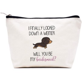 LIBIHUA Makeup Bag Cosmetic Bag Travel Pouch- Bridesmaid Gift-Maid of Honor Gift-Bachelorette Party Wedding Present for Besties Friends Women-I Finally Locked Down A Weiner Will You Be My Bridesmaid