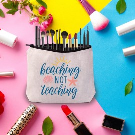 PWHAOO Summer Make Up Bag Beaching Not Teaching Storage Bag End of Year Gift Teacher Appreciation Gift (Beaching Not Teaching bag)