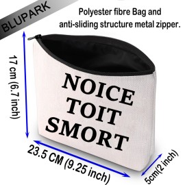 BLUPARK Brooklyn Inspired Gift NOICE TOIT SMORT Makeup Bag Gift for Brooklyn Fans (NOICE. TOIT. SMORT) BLUPARK Brooklyn Inspired Gift NOICE TOIT SMORT Makeup Bag Gift for Brooklyn Fans (NOICE. TOIT. SMORT)