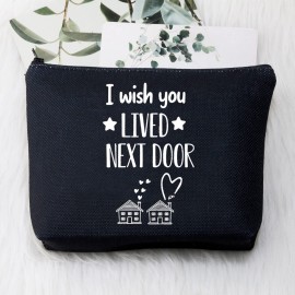 BDPWSS I Wish You Lived Next Door Gifts For Best Friend BFF Birthday Makeup Bag For Women Soul Sister Bestie Colleagues Going Away Gifts Long Distance Friendship Makeup Pouch (Lived next door bl) BDPWSS I Wish You Lived Next Door Gifts For Best Friend BFF Birthday Makeup Bag For Women Soul Sister Bestie Colleagues Going Away Gifts Long Distance Friendship Makeup Pouch (Lived next door bl)